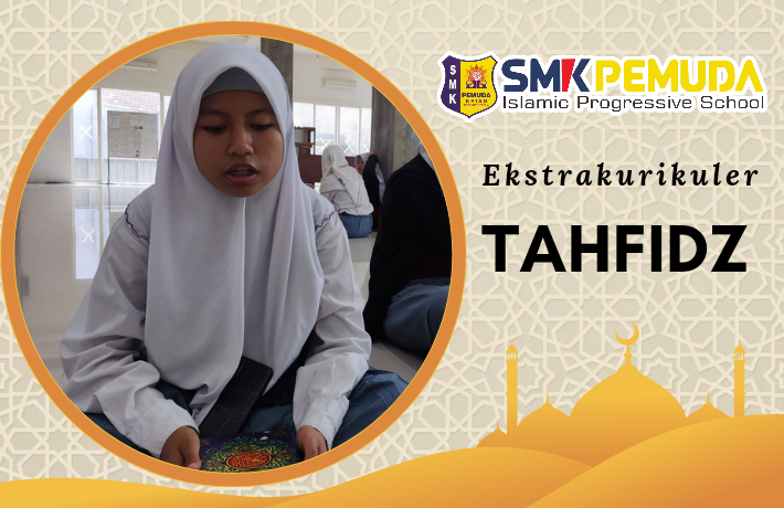 Tahfidz Sebagai Ekstrakurikuler SMK PEMUDA Krian